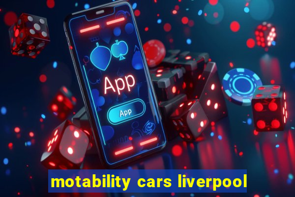 motability cars liverpool